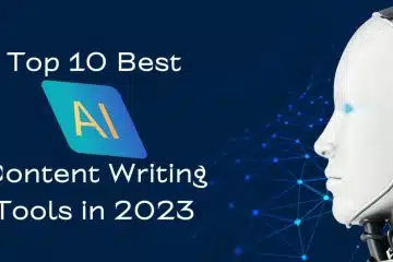 Top 10 Best AI Content Writing Tools in 2023